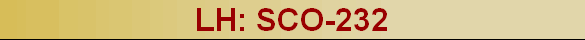 LH: SCO-232